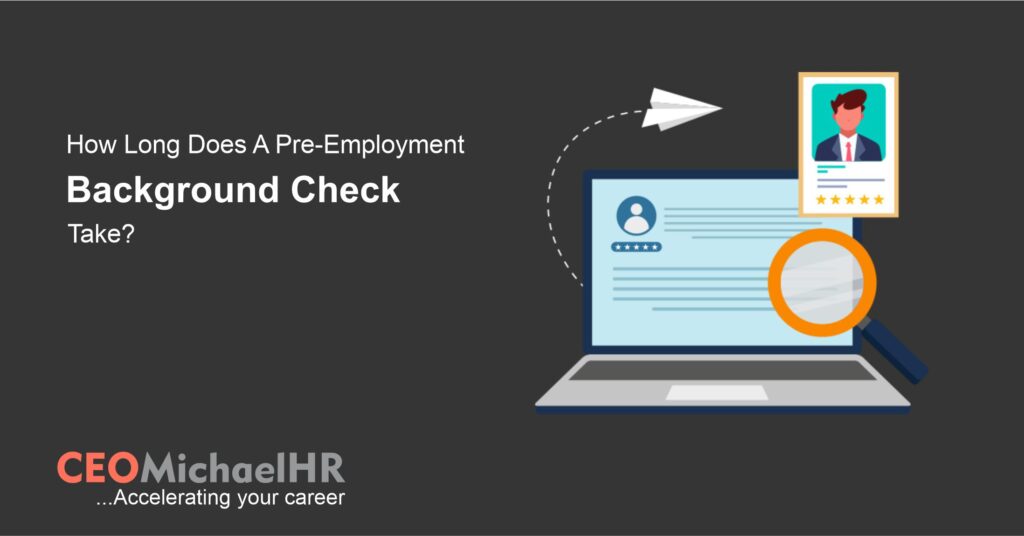 How long does a pre-employment background check take