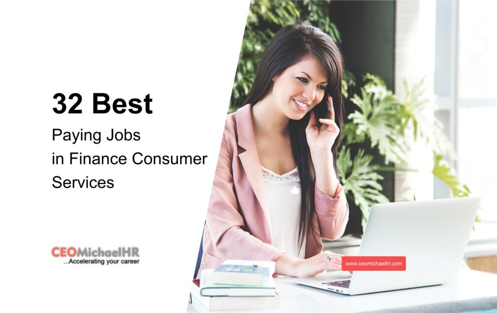 32 Best Paying Jobs in Finance Consumer Services