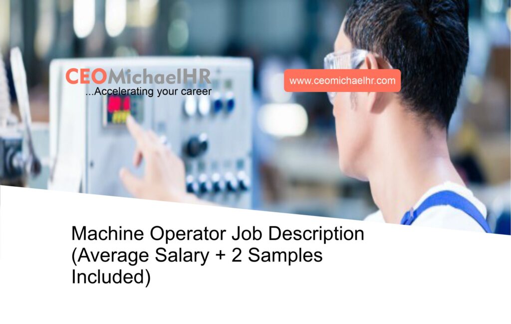 2 Best Machine Operator Job Description (+Average Salary