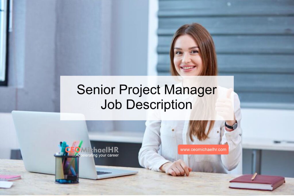 Best Senior Project Manager Job Description Ceomichaelhr Resume Writing Services 7250