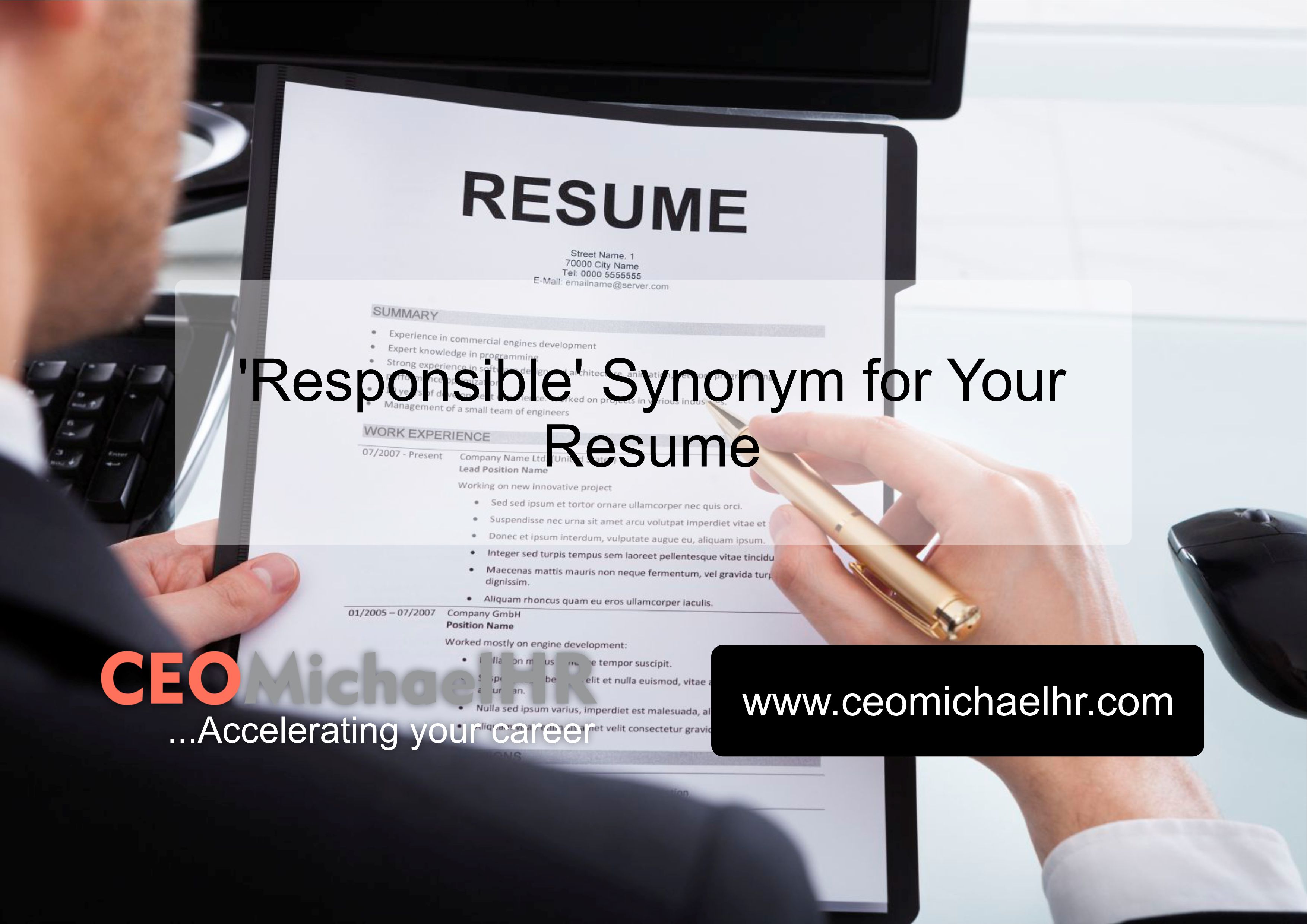 another word for responsible in resume