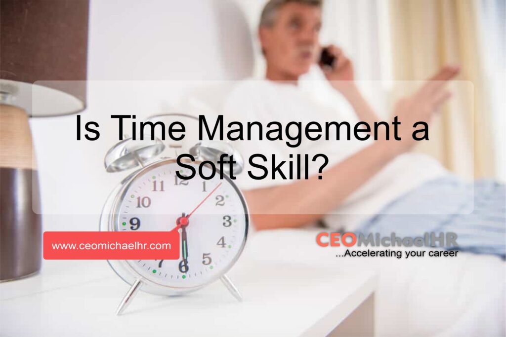 is time management a soft skill
