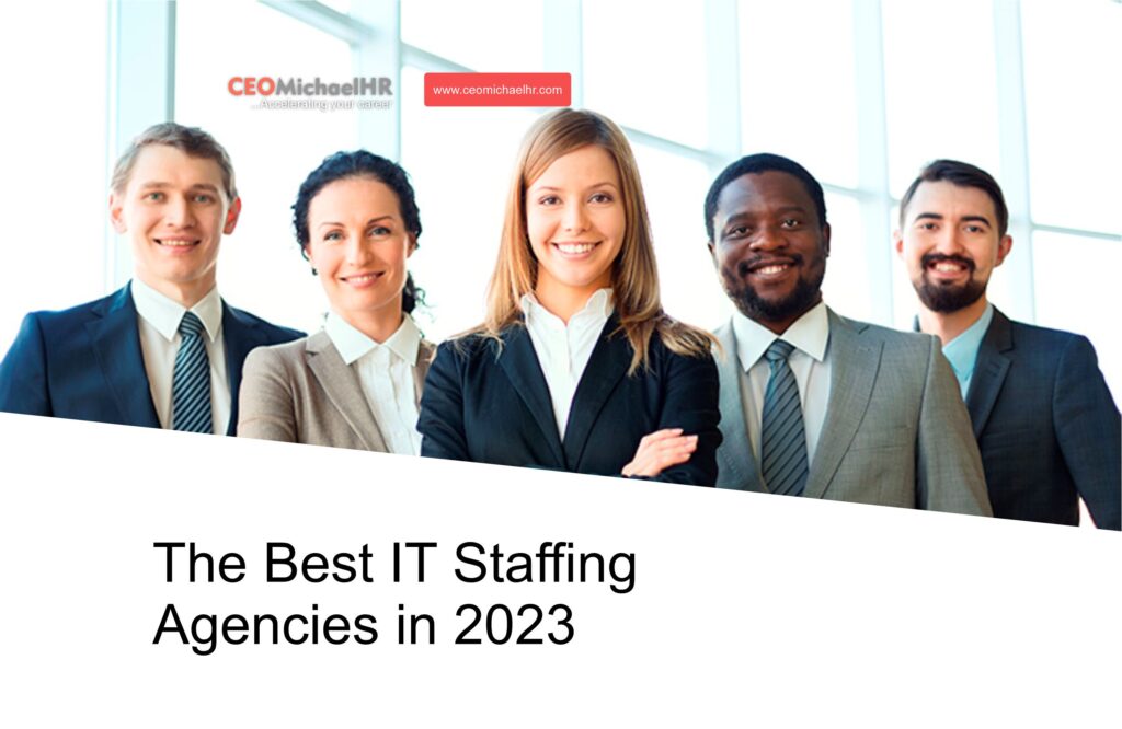 10 Best IT Staffing Agencies In 2024 CEOMichaelHR Resume Writing Services   The Best It Staffing Agencies In 2023 1024x666 