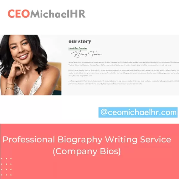 Company Biography Writing Service (Company Bios)