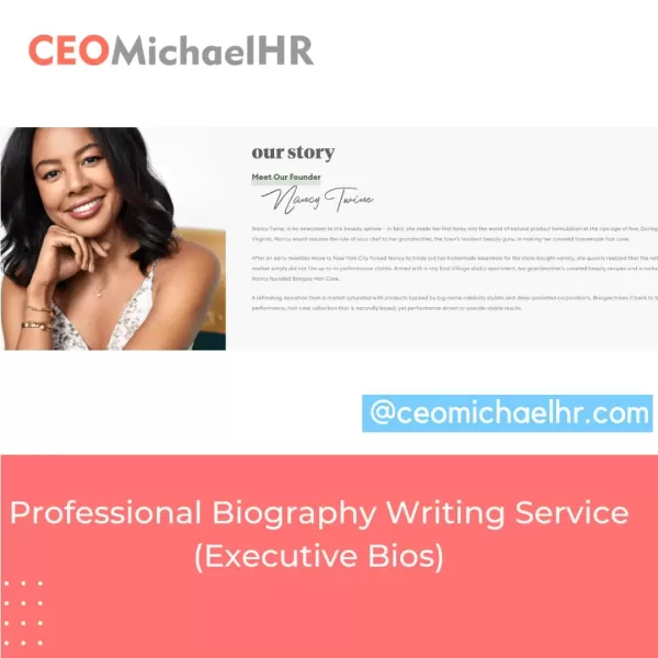 : Executive Biography Writing Service (Executive Bios)