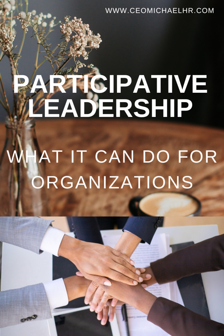 Participative Leadership: What it Can Do for Organizations ...