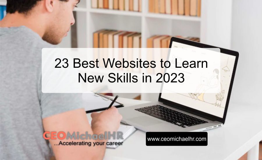 23 BEST WEBSITES TO LEARN NEW SKILLS