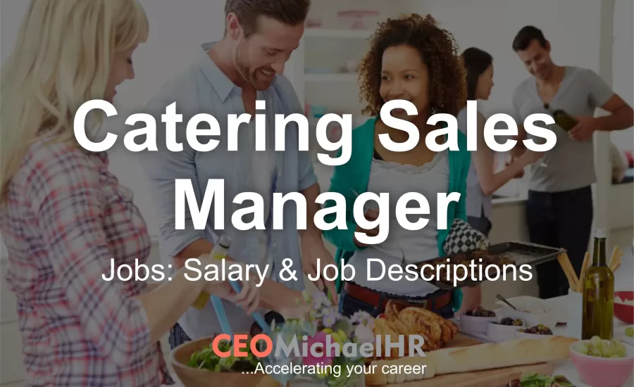 catering sales manager jobs and job description