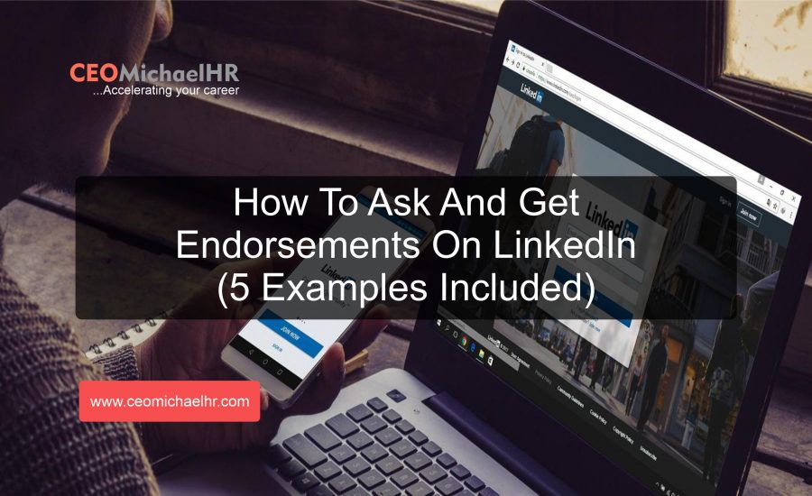 how to ask and get endorsements on linkedins