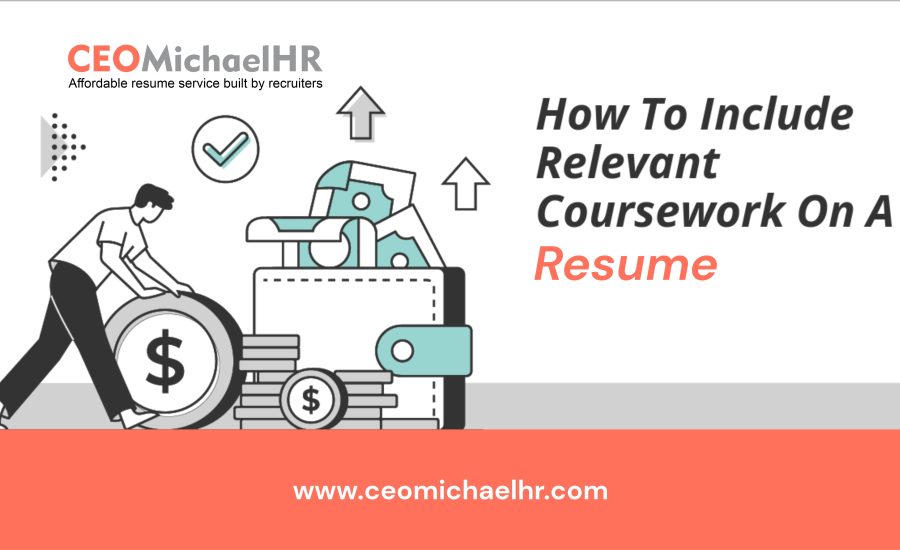 how to include relevant coursework on a resume