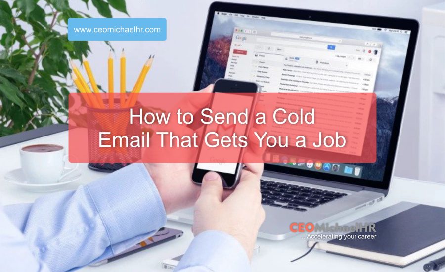 how to send a cold email that gets you a job