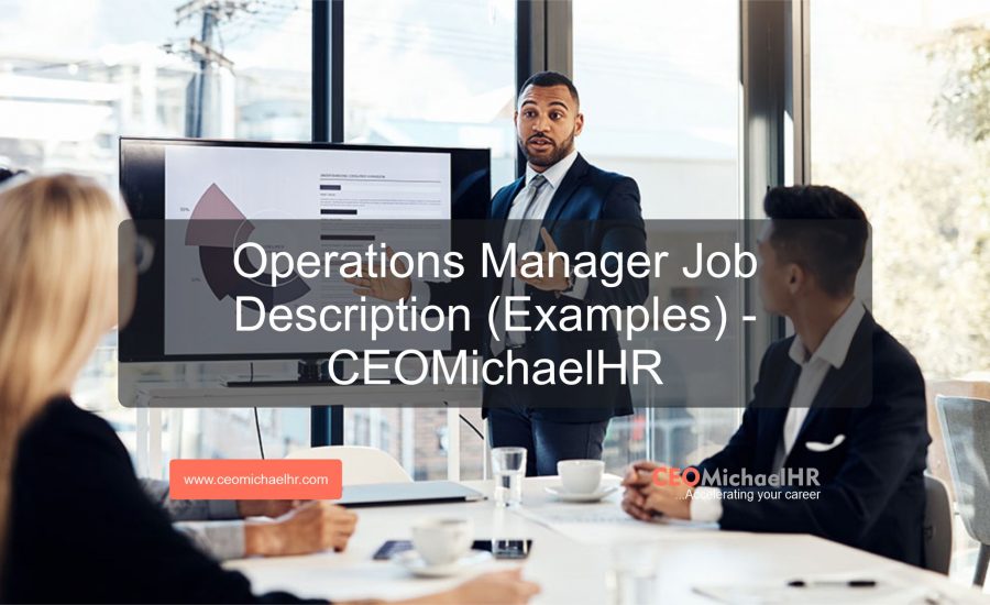 Operations Manager Job Description (Examples) CEOMichaelHR Services