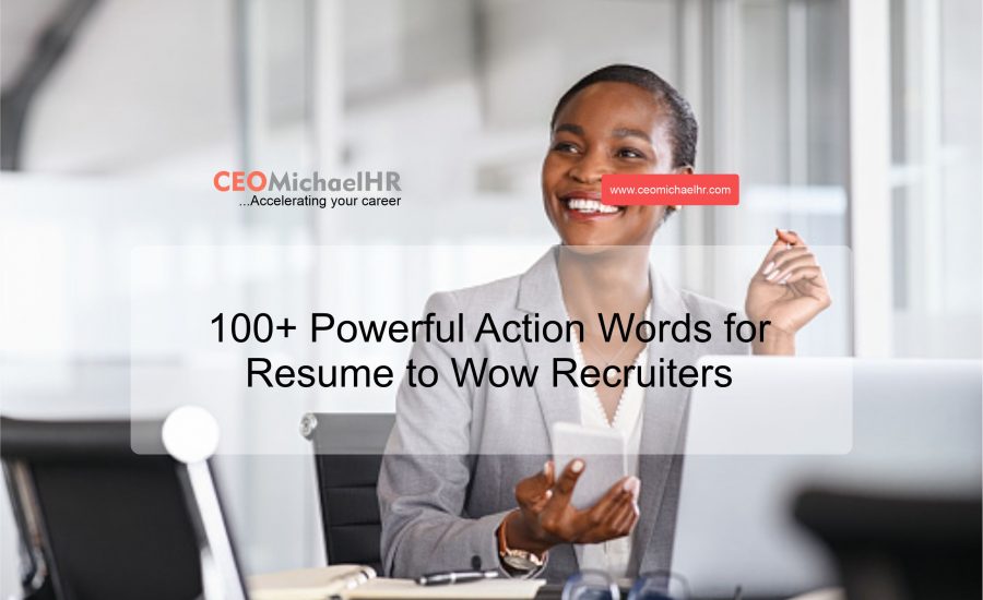 powerful action words for resume to wow recruiters