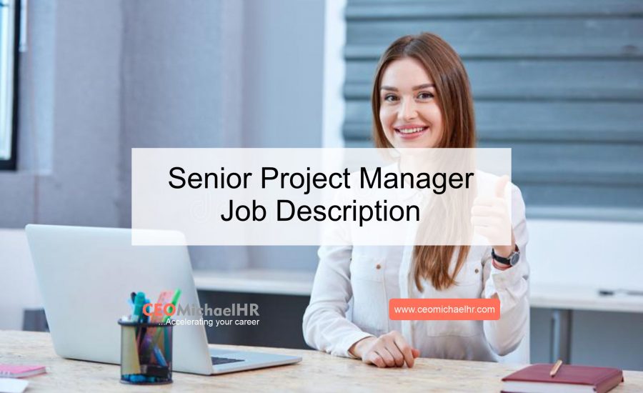 senior project manager job descriptions