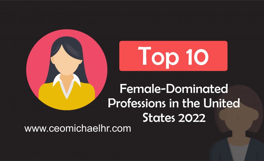 top 10 female dominated professional in US