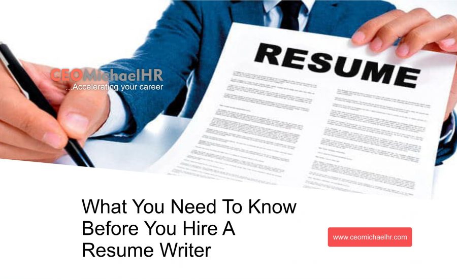 what you need to know before you hire a resume writer